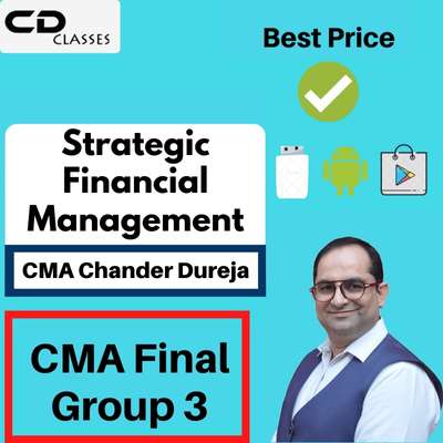CMA Final Group 3 Strategic Financial Management